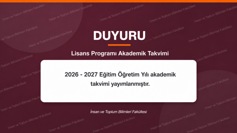 2026–2027 Eğitim-Öğretim Yılı Akademik Takvimi yayımlanmıştır.